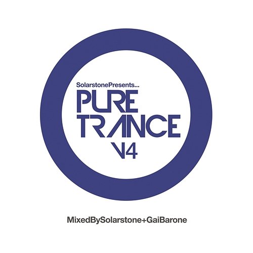 Pure Trance, Vol. 4 Solarstone, Gai Barone