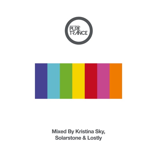 Pure Trance. Volume 7 Sky Kristina, Solarstone, Lostly