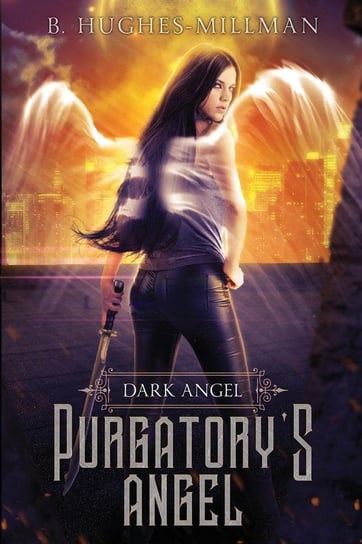 Purgatory's Angel Hughes-Millman B.