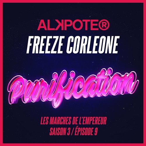 Purification Alkpote feat. Freeze Corleone