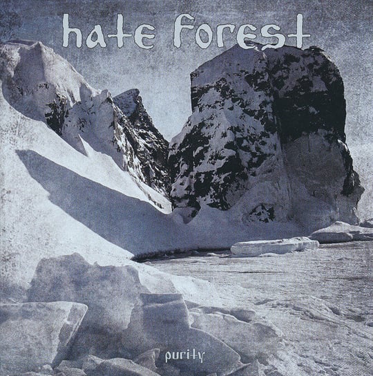 Purity Hate Forest