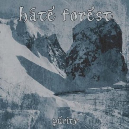 Purity Hate Forest