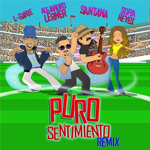 Puro Sentimiento Alejandro Lerner, Sofia Reyes, L-Gante feat. Santana