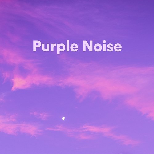 Purple Noise Purple Noise Therapy, Purple Noise Loopable HD, Purple Noise Sounds