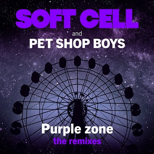 Purple Zone Soft Cell & Pet Shop Boys