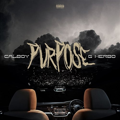 Purpose Calboy feat. G Herbo