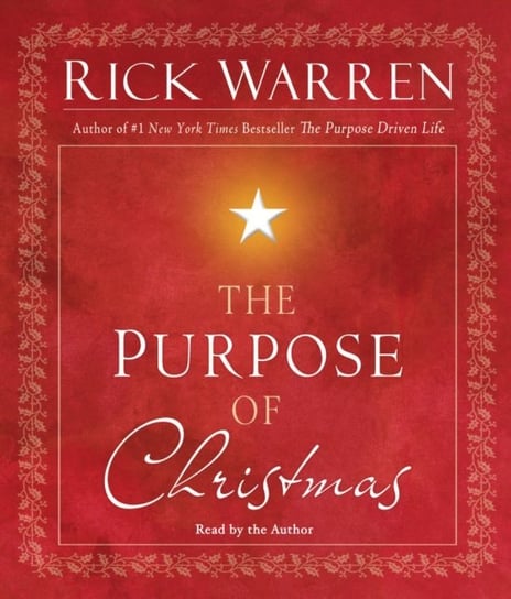 Purpose of Christmas Warren Rick