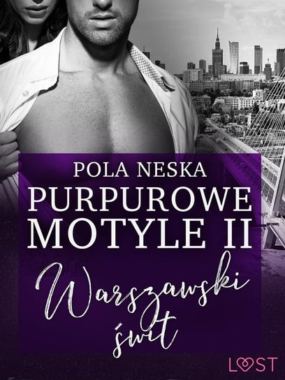 Purpurowe motyle. Warszawski świt. Tom 2 - ebook mobi Neska Pola