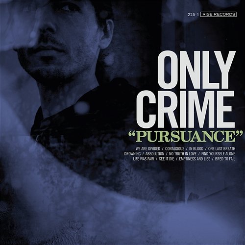 Pursuance Only Crime