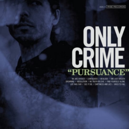 Pursuance Only Crime