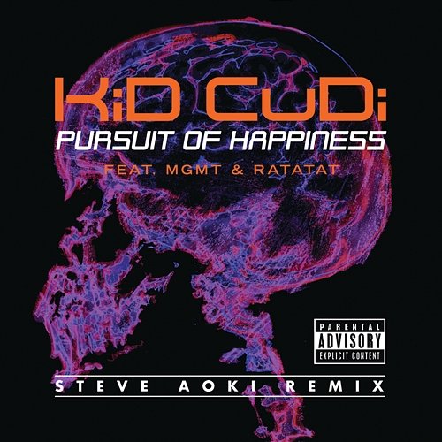 Pursuit Of Happiness Kid Cudi feat. MGMT, Ratatat