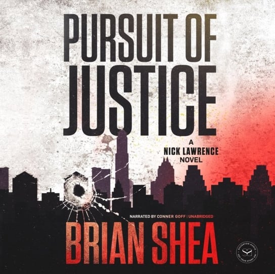 Pursuit of Justice Shea Brian