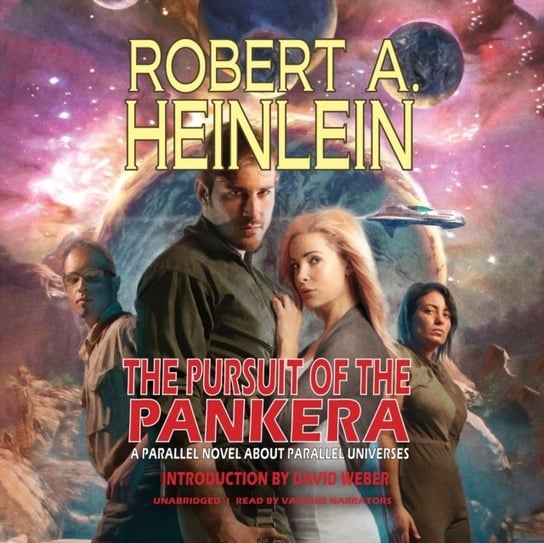 Pursuit of the Pankera David Weber, Heinlein Robert A.