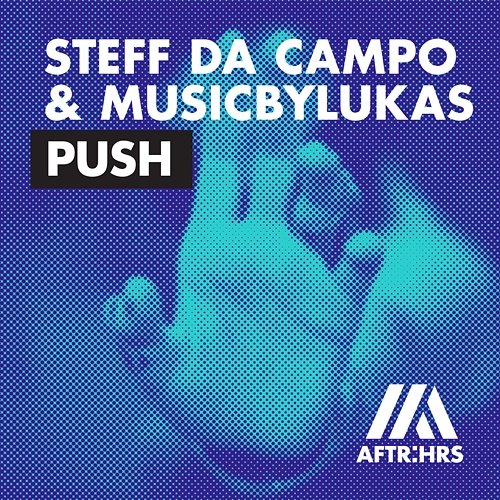 Push Steff da Campo & musicbyLUKAS