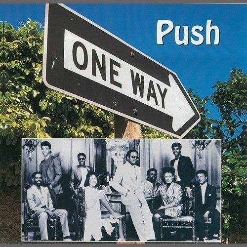 Push One Way