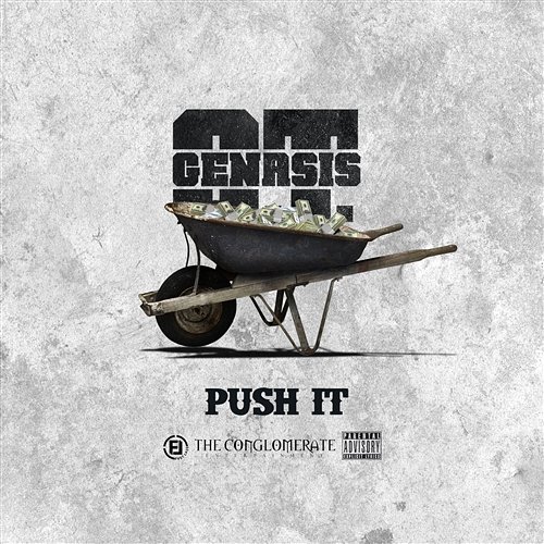 Push It O.T. Genasis