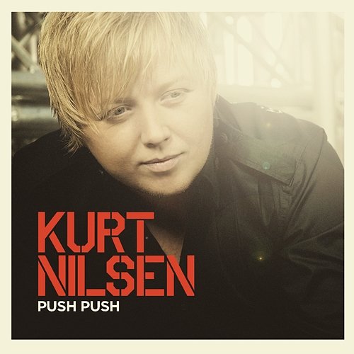 Push Push Kurt Nilsen