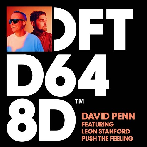 Push The Feeling David Penn feat. Leon Stanford