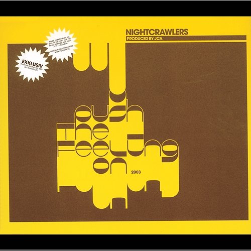 Push The Feeling On 2003 Nightcrawlers