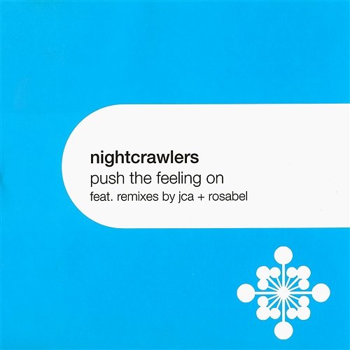 Push The Feeling On Nightcrawlers