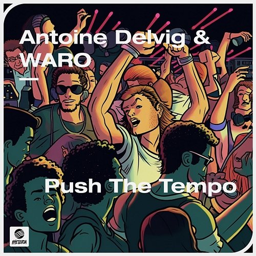 Push The Tempo Antoine Delvig x WARO