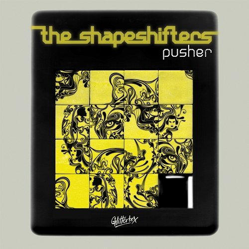 Pusher The Shapeshifters