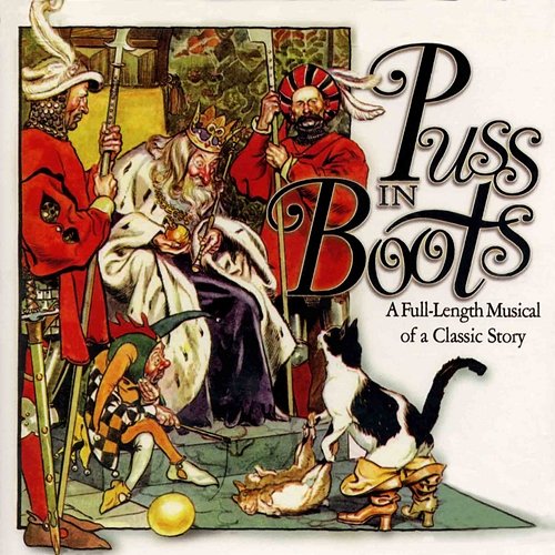 Puss in Boots: A Full-Length Musical The Golden Orchestra