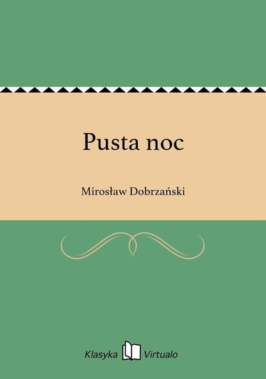 Pusta noc Dobrzański Mirosław