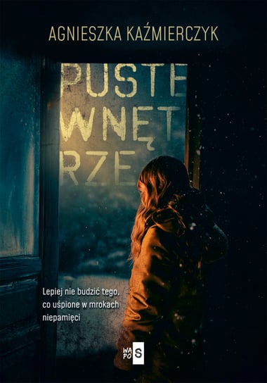 Puste wnętrze Kaźmierczyk Agnieszka