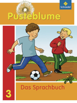 Pusteblume 3. Das Sprachbuch. Schülerband Schroedel Verlag Gmbh, Schroedel