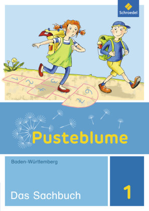 Pusteblume. Das Sachbuch 1. Schülerband. Baden-Württemberg Schroedel Verlag Gmbh
