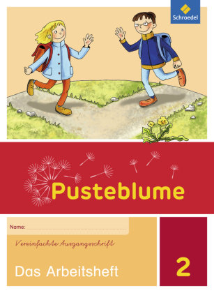 Pusteblume. Das Sprachbuch 2. Arbeitsheft. Vereinfachte Ausgangsschrift VA. Allgemeine Ausgabe Schroedel Verlag Gmbh, Schroedel
