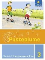 Pusteblume. Die Werkstatt-Sammlung 3. Sprache untersuchen Schroedel Verlag Gmbh, Schroedel