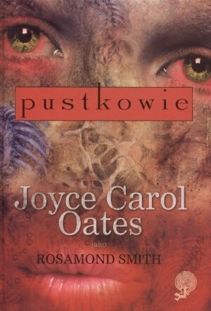 Pustkowie Oates Joyce Carol
