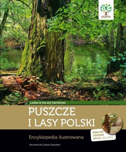 Puszcze i Lasy Polski Kwiecień Ewa, Zawadzka Dorota