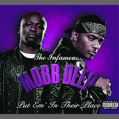 Put 'Em In Their Place Mobb Deep