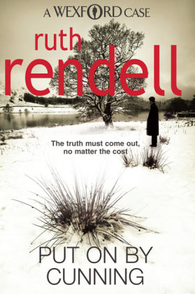 Put On By Cunning: (A Wexford Case) Rendell Ruth