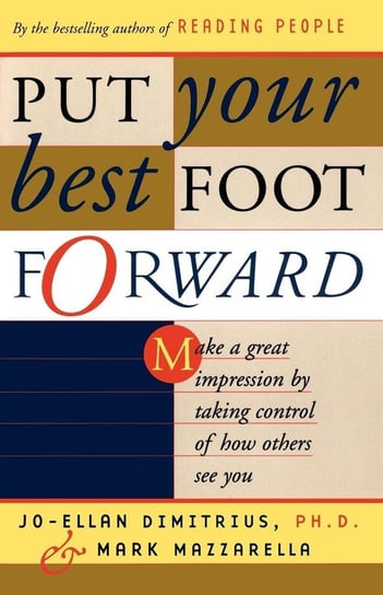 Put Your Best Foot Forward Dimitrius Jo-Ellan