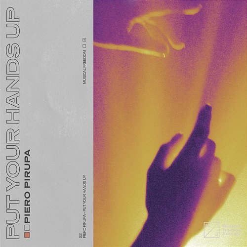 Put Your Hands Up Piero Pirupa