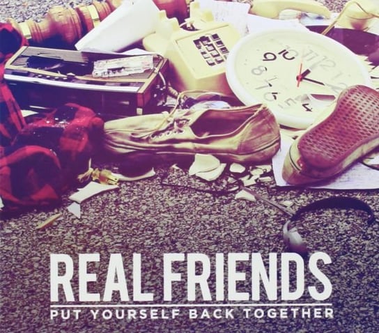 Put Yourself Back.. Real Friends