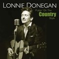 Puttin' On the Country Style Lonnie Donegan