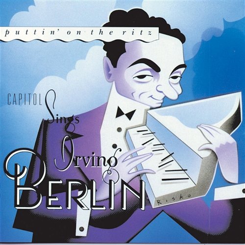 Puttin' On The Ritz: Capitol Sings Irving Berlin Various Artists