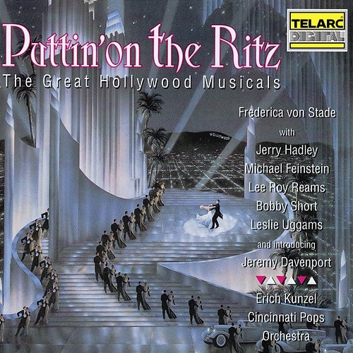 Puttin' On The Ritz: The Great Hollywood Musicals Erich Kunzel, Cincinnati Pops Orchestra