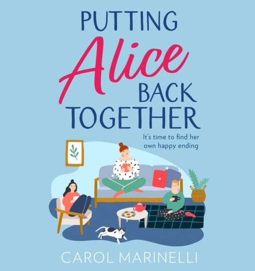 Putting Alice Back Together Marinelli Carol