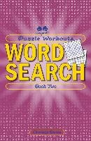 Puzzle Workouts: Word Search (Book Two) Christy Davis