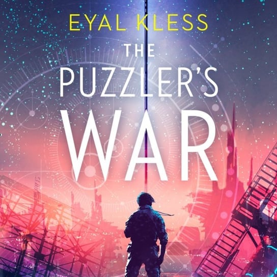 Puzzler's War (The Tarakan Chronicles, Book 2) Kless Eyal