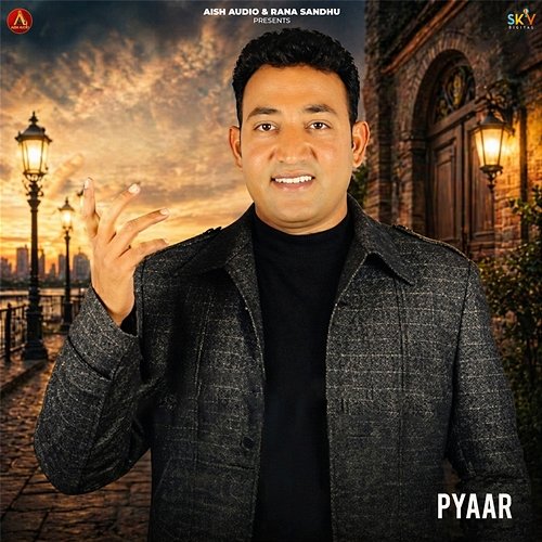 Pyaar Lovy Gill
