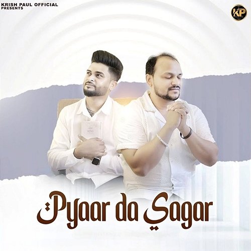 Pyaar Da Sagar Krish Paul, Peter Hans