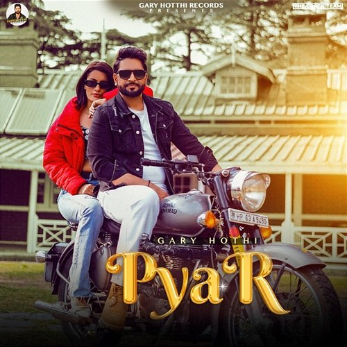 Pyar Gary Hothi