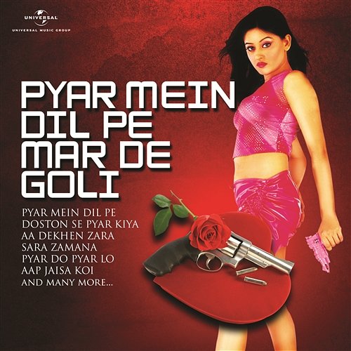 Pyar Mein Dil Pe Maar De Goli Various Artists